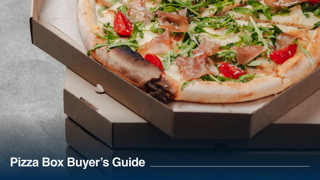 Pizza Box Buyer's Guide: Sizes, Materials & Eco Options