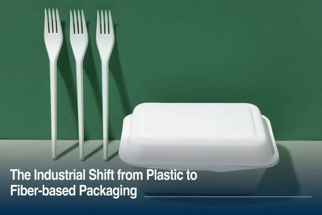 The Industrial Shift From Plastic to Fiber Based Packaging